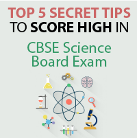 Top 5 Secret Tips to Score High in CBSE Science Question Paper Class 10