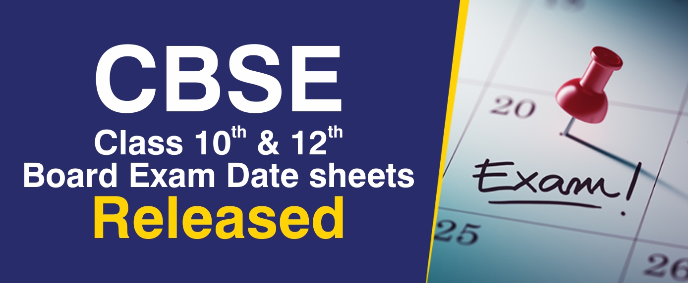CBSE Class 10 & 12 Datesheet released1 - MTG Learning Media Resources