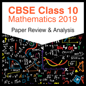 CBSE Class 10 Mathematics Paper 2019 Analysis2