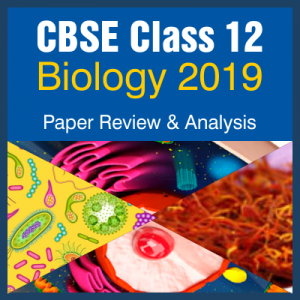 CBSE Class 12 Biology Paper 2019 Analysis