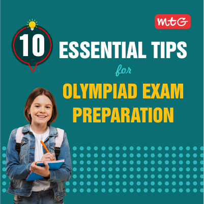 10 Essential Tips for Olympiad Exam Preparation - MTG Learning Media ...