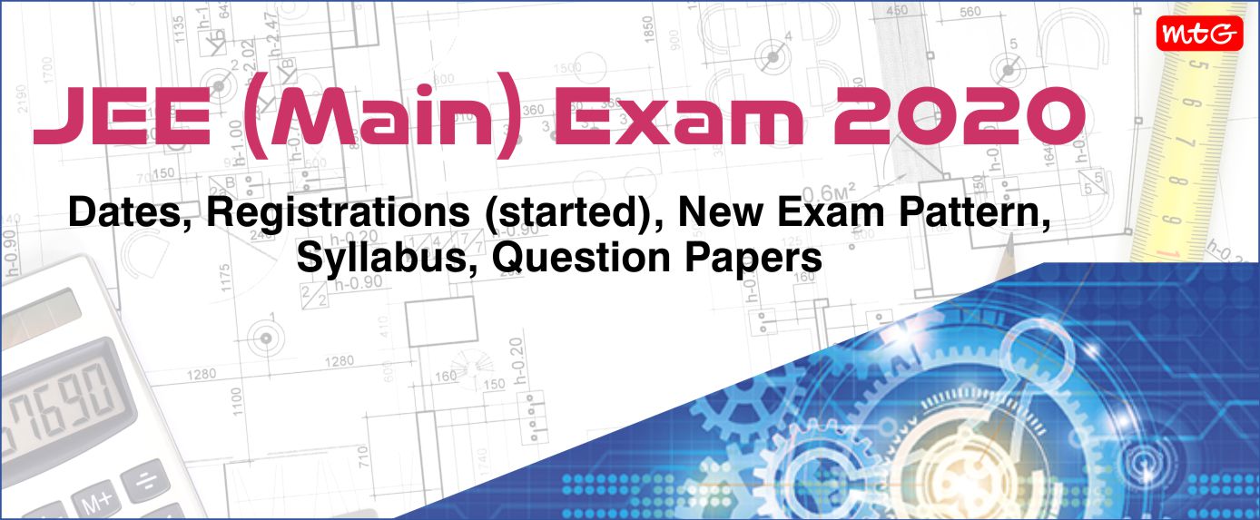 JEE (Main) Exam 2020 - MTG Learning Media Resources