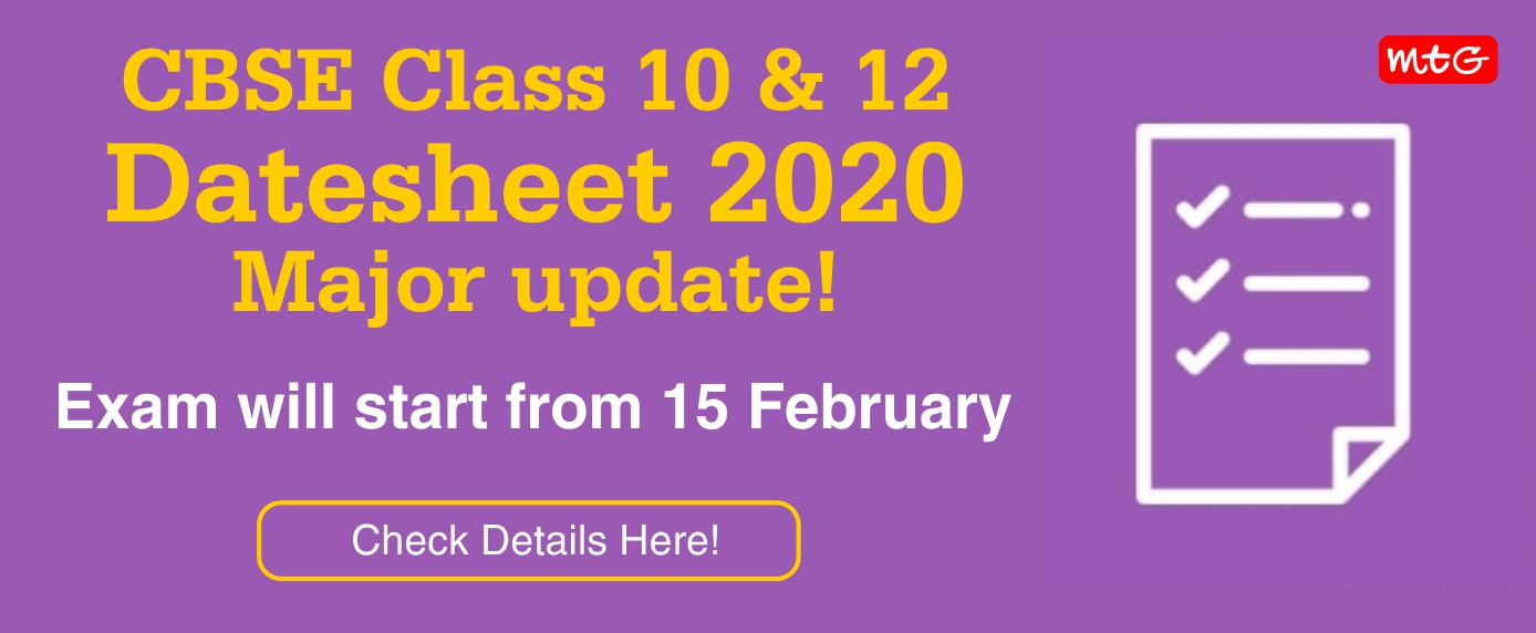 CBSE Class 10 & 12 Datesheet 2020 Major update - MTG Learning Media ...