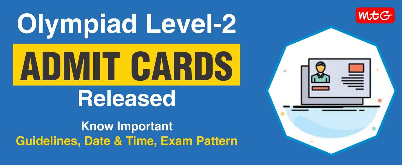 Olympiad Level 2 Admit Cards Released Mtg Learning Media Resources