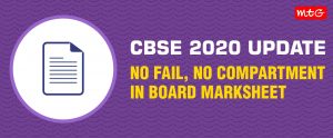 CBSE 2020 Update No Fail No Compartment in Board Marksheet