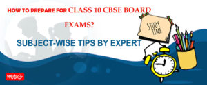 Class 10- subject wise tips by expert