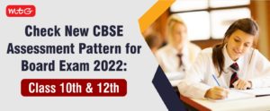 CBSE assessment pattern 2022 for class 10 and 12