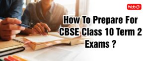 How to Prepare for Board Exams Class 10