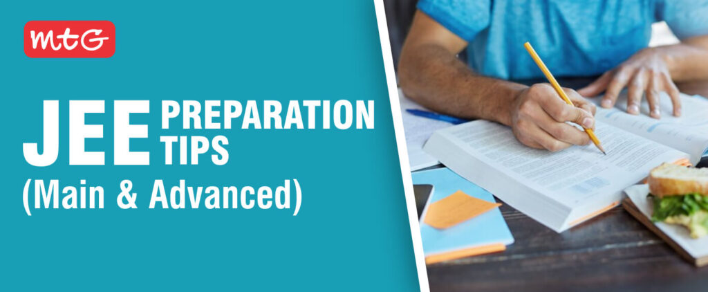 Preparation Tips for JEE Mains and JEE Advanced 2025 | MTG Learning ...