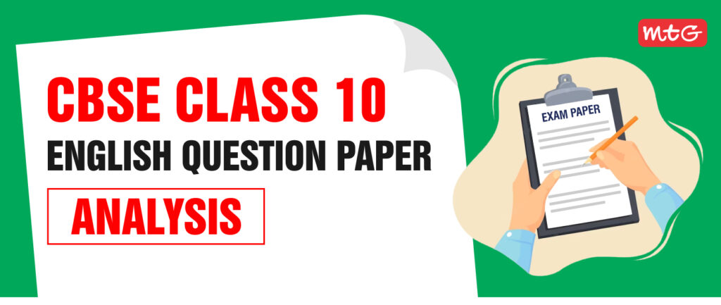 Question Paper Analysis for English Exam Class 10 CBSE 2025