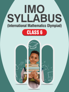 IMO Syllabus Class 6 (2024-25) - MTG Learning Media Resources